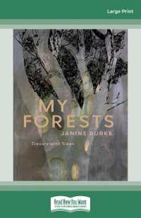 My Forests : Travels with Trees （Large Print）