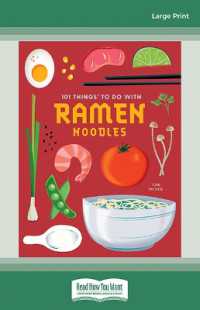 101 Things to Do with Ramen Noodles （Large Print）