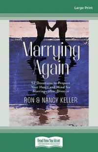 Marrying Again : 52 Devotions to Prepare Your Heart and Mind for Marriage after Divorce （Large Print）