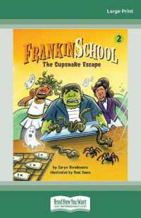 The Cupsnake Escape: Frankinschool Book 2 （Large Print）