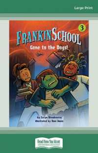 Gone to the Dogs: Frankinschool Book 3 （Large Print）