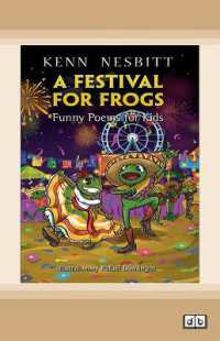 A Festival for Frogs : Funny Poems for Kids