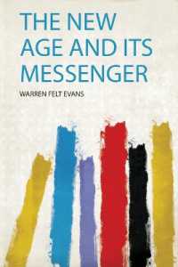 The New Age and Its Messenger