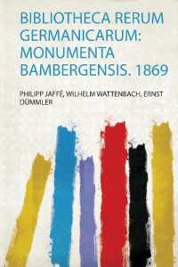 Bibliotheca Rerum Germanicarum: Monumenta Bambergensis. 1869