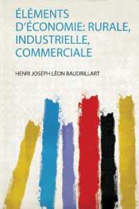 Éléments D'économie: Rurale, Industrielle, Commerciale