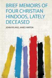 Brief Memoirs of Four Christian Hindoos, Lately Deceased