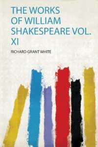The Works of William Shakespeare Vol. XI