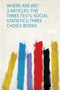 Where Are We? 3 Articles: the Three Tests; Social Statistics; Three Choice Books