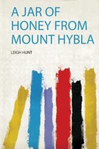 A Jar of Honey from Mount Hybla