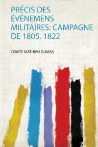 Précis Des Événemens Militaires: Campagne De 1805. 1822