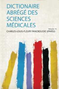 Dictionaire Abrégé Des Sciences Médicales