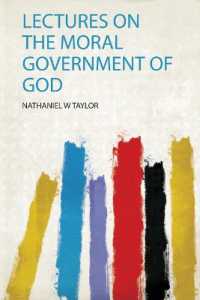 Lectures on the Moral Government of God