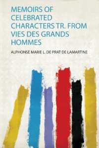 Memoirs of Celebrated Characters Tr. from Vies Des Grands Hommes
