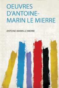 Oeuvres D'antoine-Marin Le Mierre