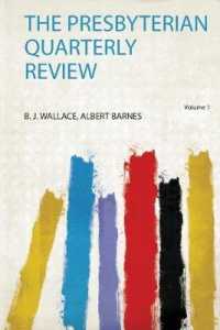 The Presbyterian Quarterly Review