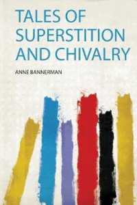 Tales of Superstition and Chivalry