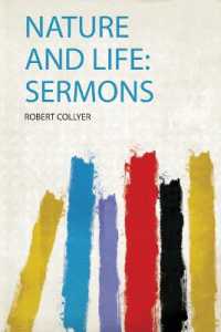 Nature and Life: Sermons