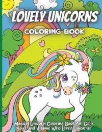Amazing Unicorns Coloring Book : Beautiful and Cute Unicorn coloring pages for girls and boys