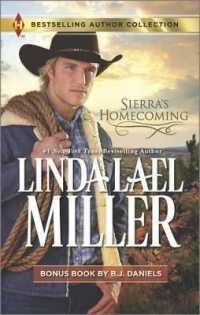 Sierra's Homecoming & Montana Royalty : A 2-In-1 Collection (Bestselling Author Collection) （Reissue）