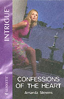 Confessions of the Heart (Harlequin Intrigue Series)