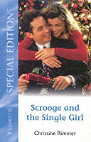 Scrooge and the Single Girl (Harlequin Special Edition)