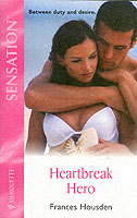 Heartbreak Hero (Harlequin Romantic Suspense)