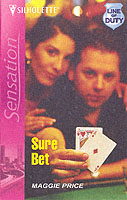 Sure Bet (Silhouette Intimate Moments No. 1263)(Line of Duty Series)