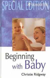 Beginning with Baby （Large Print）