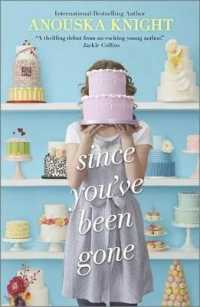 Since You've Been Gone (Hqn)