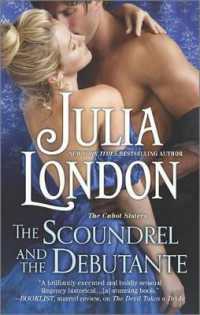 The Scoundrel and the Debutante : A Regency Romance (Cabot Sisters)