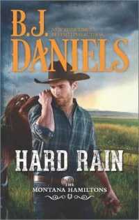 Hard Rain : A Western Romance (Montana Hamiltons)