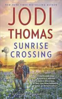 Sunrise Crossing : A Clean & Wholesome Romance (Ransom Canyon)
