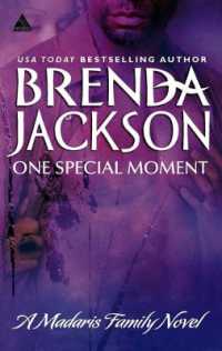 One Special Moment : A Madaris Family Novel
