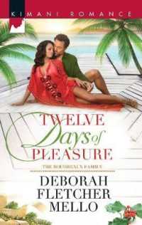 Twelve Days of Pleasure (Kimani Romance)