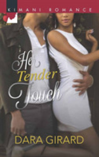 Her Tender Touch (Kimani Romance)