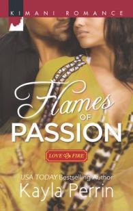 Flames of Passion (Kimani Romance)