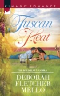 Tuscan Heat (Kimani Romance)