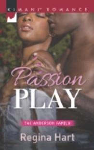 Passion Play (Kimani Romance)