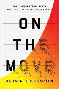 On the Move : The Overheating Earth and the Uprooting of America