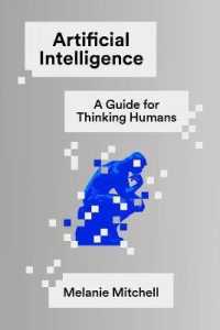 Artificial Intelligence : A Guide for Thinking Humans