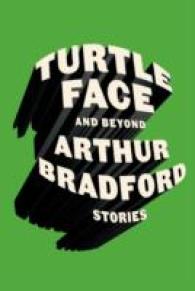 Turtleface and Beyond : Stories