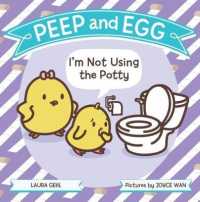 I'm Not Using the Potty (Peep and Egg)