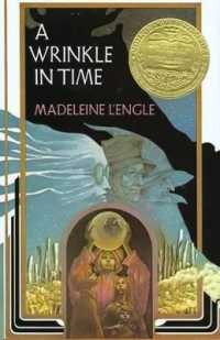 A Wrinkle in Time : (Newbery Medal Winner) (Wrinkle in Time