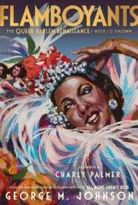 Flamboyants : The Queer Harlem Renaissance I Wish I'd Known