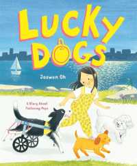 Lucky Dogs : A Story about Fostering Pups
