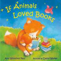 If Animals Loved Books (If Animals Kissed Good Night)