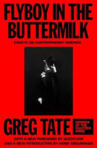 Flyboy in the Buttermilk : Essays on Contemporary America