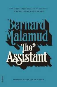 バ－ナ－ド・マラマッド『バ－ナ－ド・マラマッド』（原書）<br>The Assistant (Fsg Classics)