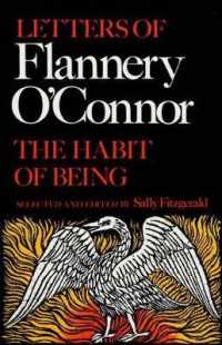 The Habit of Being : Letters of Flannery O'Connor