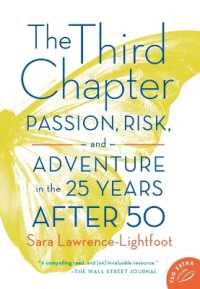Third Chapter : Passion, Risk and Adventure in the 25 years after 50